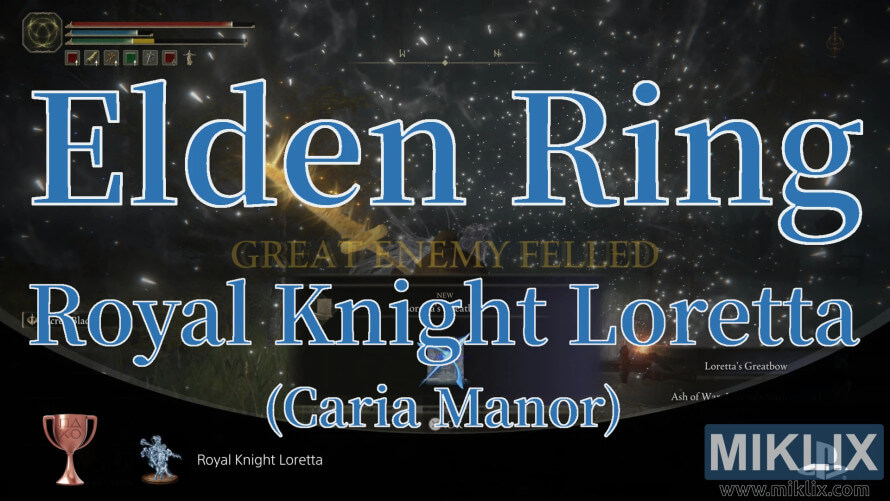 Elden Ring Royal Knight Loretta defeated at Caria Manor. Elden Ring Royal Knight Loretta defeated at Caria Manor.