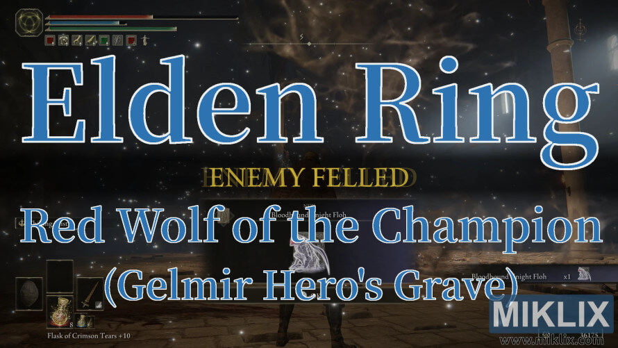 Elden Ring screenshot showing Red Wolf of the Champion defeated in Gelmir Hero’s Grave. Elden Ring screenshot showing Red Wolf of the Champion defeated in Gelmir Hero’s Grave.