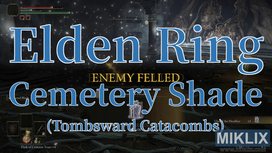 Elden Ring screenshot showing victory over the Cemetery Shade in the Tombsward Catacombs. Elden Ring screenshot showing victory over the Cemetery Shade in the Tombsward Catacombs.