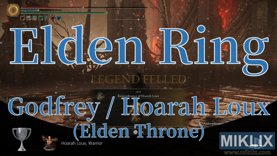 Elden Ring screenshot showing victory over Godfrey and Hoarah Loux at the Elden Throne with “Legend Felled” text and PlayStation trophy icons.