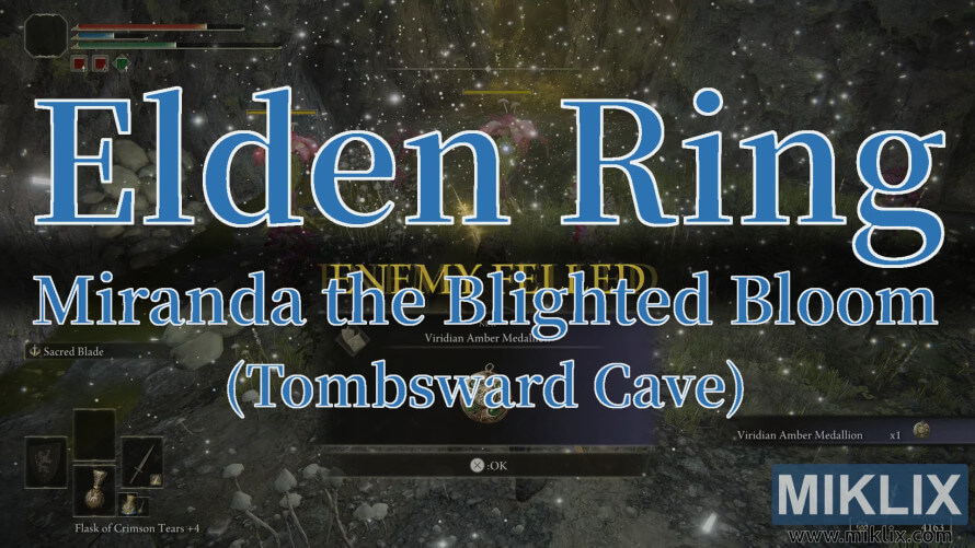 Elden Ring Miranda the Blighted Bloom defeated in Tombsward Cave. Elden Ring Miranda the Blighted Bloom defeated in Tombsward Cave.