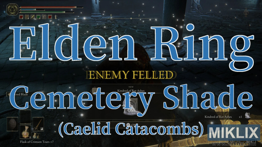 Elden Ring Cemetery Shade defeated in Caelid Catacombs. Elden Ring Cemetery Shade defeated in Caelid Catacombs.