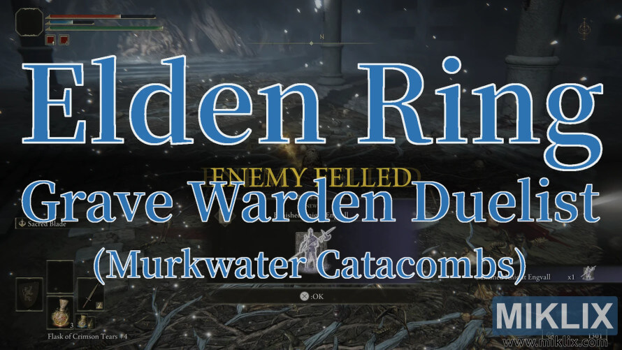 Elden Ring Grave Warden Duelist defeated in Murkwater Catacombs. Elden Ring Grave Warden Duelist defeated in Murkwater Catacombs.