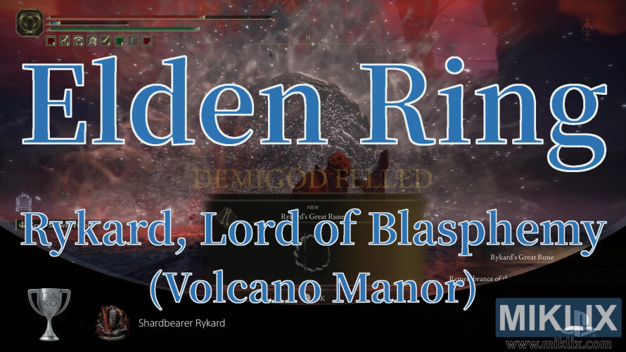 Elden Ring screenshot showing “Demigod Felled” after defeating Rykard, Lord of Blasphemy in Volcano Manor. Elden Ring screenshot showing “Demigod Felled” after defeating Rykard, Lord of Blasphemy in Volcano Manor.