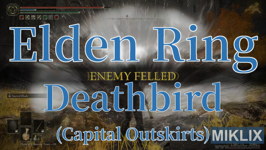 Elden Ring screenshot showing 'ENEMY FELLED' after defeating Deathbird in the Capital Outskirts. Elden Ring screenshot showing 'ENEMY FELLED' after defeating Deathbird in the Capital Outskirts.