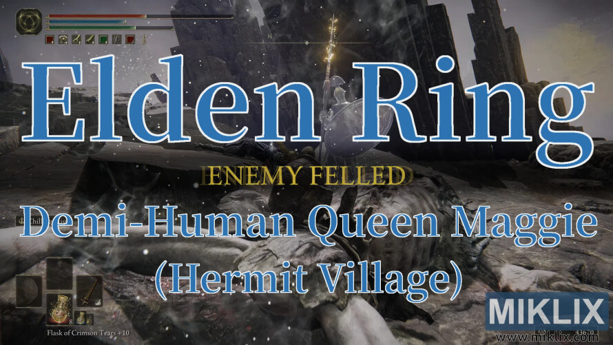 Elden Ring screenshot showing Demi-Human Queen Maggie defeated in Hermit Village. Elden Ring screenshot showing Demi-Human Queen Maggie defeated in Hermit Village.