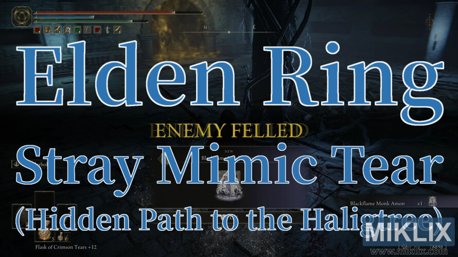 Elden Ring screenshot showing “Enemy Felled” after defeating the Stray Mimic Tear in the Hidden Path to the Haligtree. Elden Ring screenshot showing “Enemy Felled” after defeating the Stray Mimic Tear in the Hidden Path to the Haligtree.