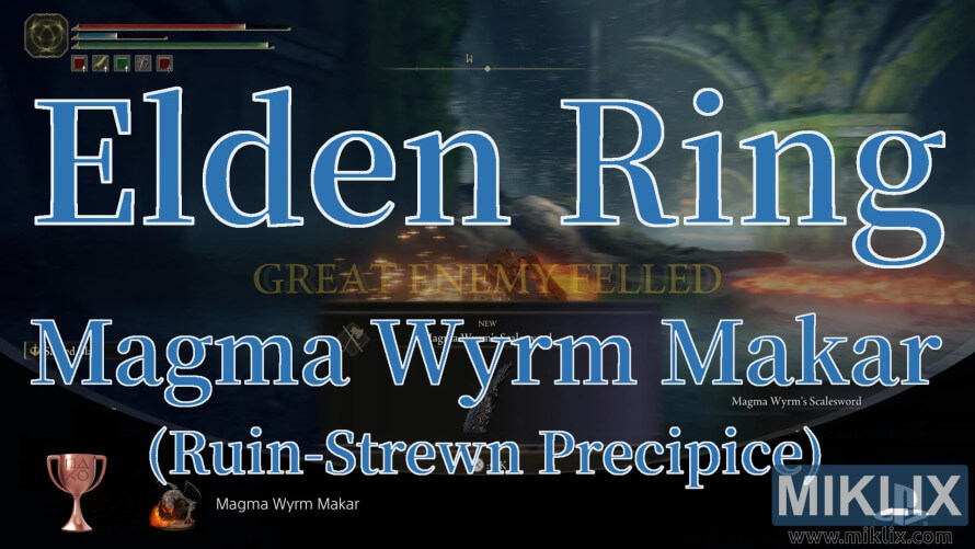 Elden Ring Magma Wyrm Makar boss fight at the Ruin-Strewn Precipice. Elden Ring Magma Wyrm Makar boss fight at the Ruin-Strewn Precipice.